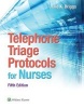 Telephone Triage Protocols for Nurses (Paperback, 5th Revised edition) - Julie Briggs Photo