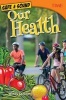 Safe & Sound - Our Health (Grade 8) (Paperback) - Wendy Conklin Photo