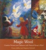 Magic Wool - Creative Pictures and Tableaux with Natural Sheep's Wool (Paperback, 2nd Revised edition) - Freya Jaffke Photo