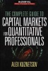 The Complete Guide to Capital Markets for Quantitative Professionals (Hardcover) - Alex Kuznetsov Photo