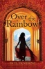 Over the Rainbow (Hardcover) - Paul Pickering Photo