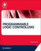 Programmable Logic Controllers (Paperback, 6th Revised edition) - William Bolton Photo