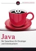 Java - Der Sprachkurs Feur Einsteiger und Individualisten (German, Paperback) - Arnold V Willemer Photo