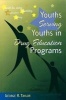 Youths Serving Youths in Drug Education Programs (Paperback, New) - George R Taylor Photo