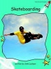 Skateboarding, Level 2 - Fluency (Paperback, International edition) - John Lockyer Photo