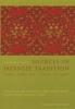 Sources of Japanese Tradition - From Earliest Times to 1600 (Paperback, 2nd Revised edition) - William Theodore de Bary Photo