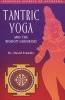 Tantric Yoga And The Wisdom Goddesses - Spiritual Secrets Of Ayurveda (Paperback) - David Frawley Photo