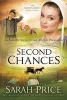 Second Chances - An Amish Retelling of Jane Austen's Persuasion (Paperback) - Sarah Price Photo