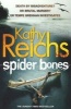 Spider Bones - (Temperance Brennan 13) (Paperback) - Kathy Reichs Photo