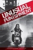 Unusual Punishment - Inside the Walla Walla Prison, 1970-1985 (Paperback) - Christopher Murray Photo