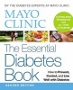  the Essential Diabetes Book (Paperback, 2nd) - Mayo Clinic Photo