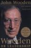 Wooden on Leadership - How to Create a Winning Organizaion (Hardcover) - John R Wooden Photo