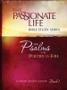 Psalms: Poetry on Fire Book One 12-Week Study Guide - The Passionate Life Bible Study Series (Paperback) - Brian Simmons Photo