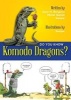 Do You Know Komodo Dragons? (Paperback) - Alain M Bergeron Photo