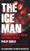 The Ice Man - Confessions Of A Mafia Contract Killer (Paperback) - Philip Carlo Photo