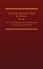 Over the Santa Fe Trail to Mexico - The Travel Diaries and Autobiography of Dr.  (Hardcover, annotated edition) - Rowland Willard Photo