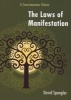 The Laws of Manifestation - A Consciousness Classic (Paperback) - David Spangler Photo