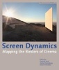 Screen Dynamics - Mapping the Borders of Cinema (Paperback) - Gertrud Koch Photo