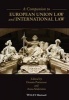 A Companion to European Union Law and International Law (Hardcover) - Anna Sodersten Photo