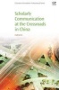 Scholarly Communication at the Crossroads in China (Paperback) - Jingfeng Xia Photo