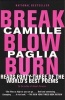 Break, Blow, Burn (Paperback, 1st Vintage Books ed) - Camille Paglia Photo