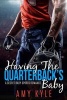 Having the Quarterback's Baby - A Secret Baby Sports Romance (Paperback) - Amy Kyle Photo