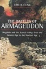 The Battles of Armageddon - Megiddo and the Jezreel Valley from the Bronze Age to the Nuclear Age (Hardcover) - Eric H Cline Photo