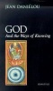 God and the Ways of Knowing (Paperback) - Jean Danielou Photo