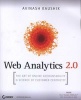 Web Analytics 2.0 - The Art of Online Accountability and Science of Customer Centricity (Paperback) - Avinash Kaushik Photo