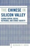 The Chinese in Silicon Valley - Globalization, Social Networks, and Ethnic Identity (Hardcover) - Bernard P Wong Photo