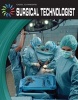 Surgical Technologist (Hardcover) - Matt Mullins Photo