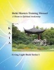 Reiki Masters Training Manual (Paperback) - Kaia Photo