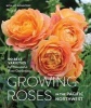 Growing Roses in the Pacific Northwest - 90 Best Varieties for Successful Rose Gardening (Hardcover) - Nita Jo Rountree Photo