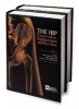 The Hip - Preservation Replacement and Revision (Hardcover) - James Cashman Photo