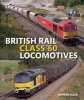 British Rail Class 60 Locomotives (Hardcover) - Edward Gleed Photo