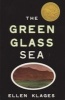 The Green Glass Sea (Paperback) - Ellen Klages Photo