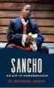 Sancho - An Act of Remembrance (Paperback) - Joseph Paterson Photo