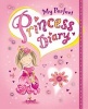 My Perfect Princess Diary (Novelty book) - Rachel Baines Photo