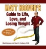 's Guide to Life, Love, and Losing Weight (Paperback) - Matt Hoover Photo