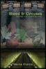 Blood & Circuses (Paperback) - Manna Francis Photo