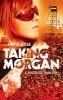 Taking Morgan - A Political Thriller (Paperback) - David Rose Photo