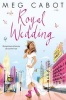 Royal Wedding - The Princess Diaries 11 (Paperback, Main Market Ed.) - Meg Cabot Photo