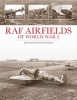 RAF Airfields of World War 2 (Hardcover) - Jonathan Falconer Photo