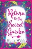 Return to the Secret Garden (Paperback) - Holly Webb Photo