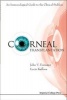 Corneal Transplantation: An Immunological Guide to the Clinical Problem (Hardcover, New) - John V Forrester Photo