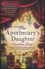 The Apothecary's Daughter (Paperback) - Charlotte Betts Photo