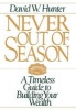 Never Out of Season (Hardcover) - David W Hunter Photo