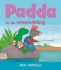 Padda En Die Vreemdeling (Afrikaans, Hardcover) - Max Velthuijs Photo