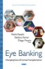 Eye Banking - Changing Face of Corneal Transplantation (Hardcover) - Mohit Parekh Photo