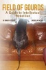 Field of Gourds - A Guide to Intellectual Rebellion (Paperback) - Robert M Fisher Photo